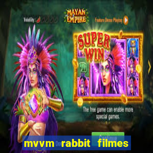 mvvm rabbit filmes e séries